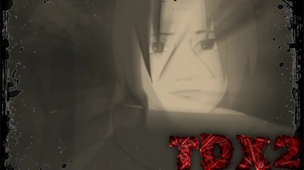 Sasuke Amv~ Sasuke & Itachi ~tdx2