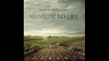 Scotch Vip - No Mercy [feat. Roydo]
