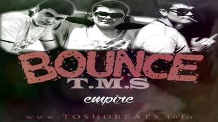 T.m.s - Bounce [official Audio]