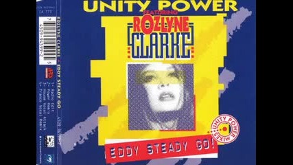 Unity Power feat. Rozlyne Clarke - Eddy Steady Go 1993 