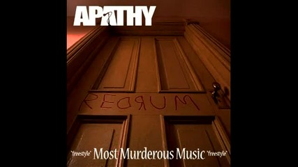 Apathy - Most Murderous Music Freestyle