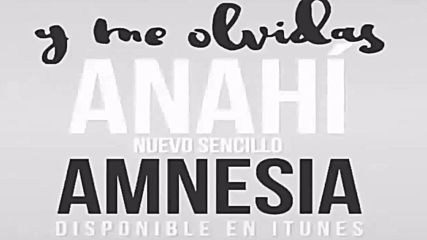 Preview * Anahi - Amnesia (lyrics)