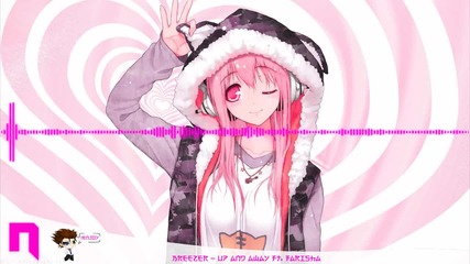 Hd Dubstep _ Breezer - Up And Away Ft. Farisha