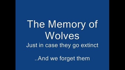 The Memory of Wolves