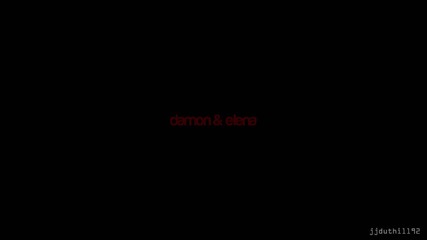 The Vampire Diaries- Damon & Elena i was wrong