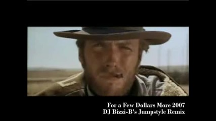 Bizzi B - For a Few Dollars More (sixty Seconds to What ) Remix 
