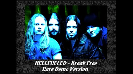 Hellfueled - Break Free