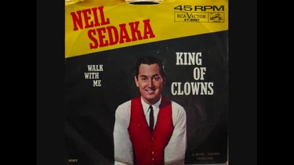 Neil Sedaka - King Of Clowns