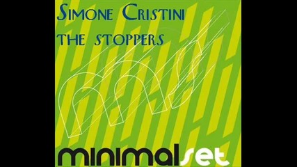 Simone Cristini - The Stoppers (original Mix)