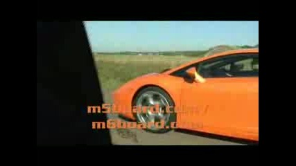 Bmw M6 Vs Lamborghini Gallardo.