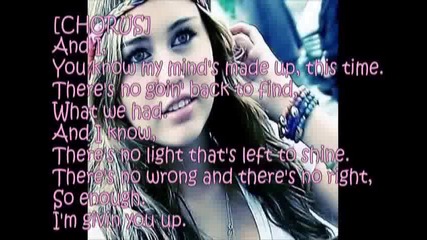 Miley Cyrus - Giving You Up Lyrics 