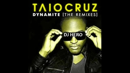 Taio Cruz - Dynamite remix
