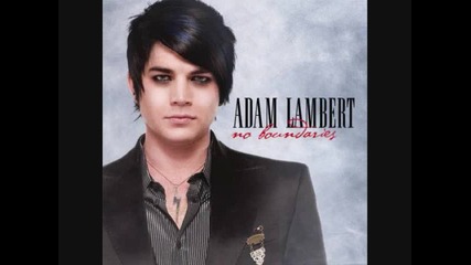 17. Adam Lambert - No Boundaries [ Japan Bonus Track ] + Линк за сваляне
