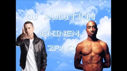 New 2014 Eminem - 'give Me Anymore Feat 2pac' [ Dj Audition Remix ]