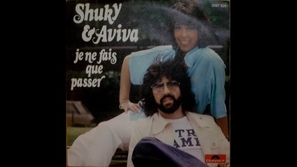 Shuky Et Aviva[israel]- Je Ne Fais Que Passer 1977