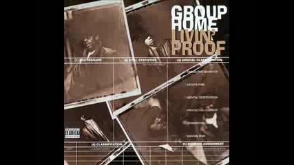 Group Home - Up Against The Wall