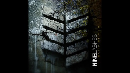 Nine Lashes - Believe Your Eyes