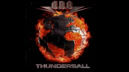 U.d.o. - Thunderball (full Album)