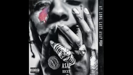 *2015* Asap Rocky ft. Kanye West & Joe Fox - Jukebox joints