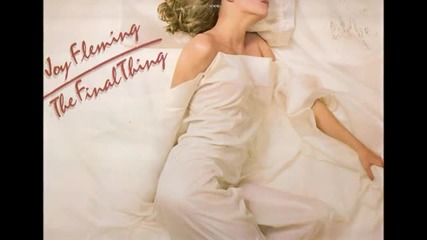 Joy Fleming - The Final Thing