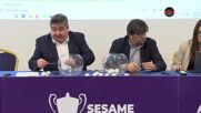 Жребий   за 1/2-финалите на Sesame Купа на България