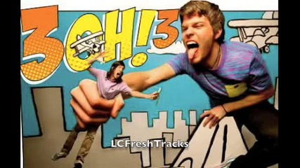 3oh!3 Feat. Lil Jon - h3y . . : )