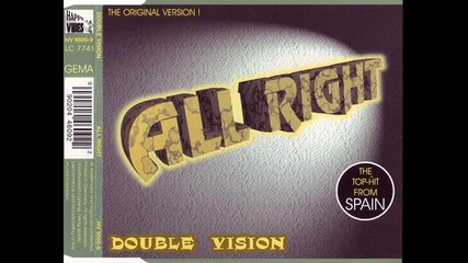 Double Vision - All Right (original Radio Version)