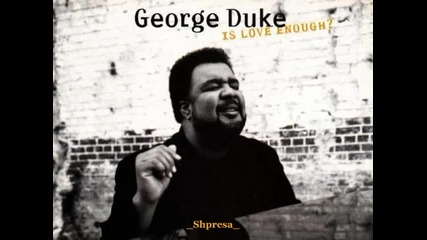George Duke, Vesta Williams & Lory Perry - It's Our World