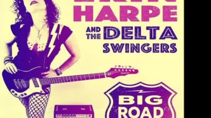 Erin Harpe and the Delta Swingers - Guilty