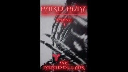 Hard Hunt Part 1 Demo