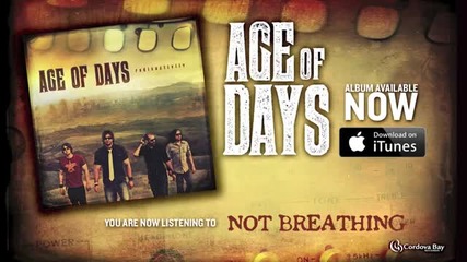 Age of Days - Not Breathing