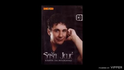 Sasa Jelic - Spakuj svoje stvari - (audio 2009)