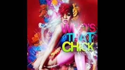 Rihanna - Who`s that chick