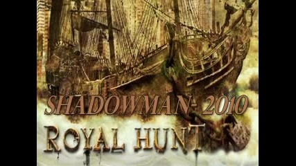 Royal Hunt - Shadowman 2010 