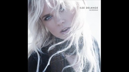 Ilse Delange - Were Alright