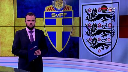 Повече от мач: Швеция срещу Англия