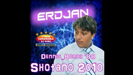 Erdjan - Shotano 2010 sotir kitaeca 