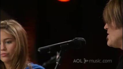 Miley Cyrus and Billy Ray Cyrus - Butterfly Fly Away - Aol Music Sessions - Hq 