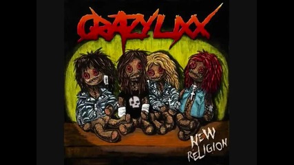 Crazy Lixx - 21 til I die 