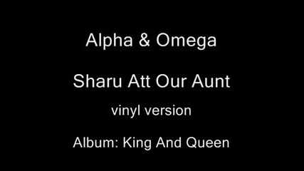 Alpha And Omega - Sharu Att Our Aunt