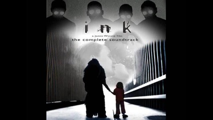 Ink The Complete Soundtrack - John`s Walk