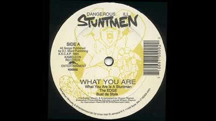 Dangerous Ill Stuntmen - Bust Da Style