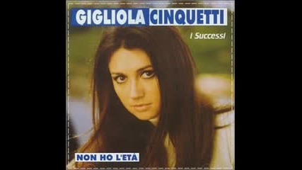 Gigliola Cinquetti - Non Ho L'eta