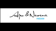 Apo & Nevena - Freedom (2011)