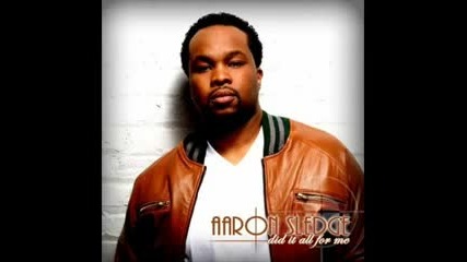 Aaron Sledge - Keep Lovin' You (r&b 2010) Hq