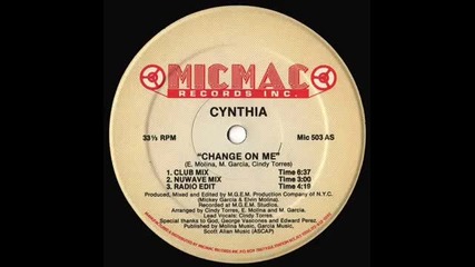 Cynthia - Change On Me ( Club Mix ) 1988