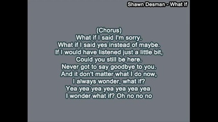 Shawn Desman - What if (with lyrics)