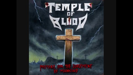 Temple Of Blood - Deliver Us From Evil