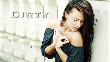 new story• Dirty - трейлър