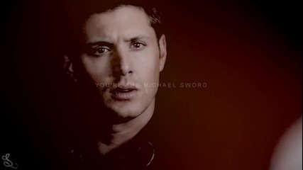 Dean Winchester - Ще избера сам съдбата си